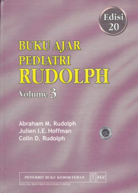Buku ajar Pediatri Rudolph = Rudolph's Pediatrics